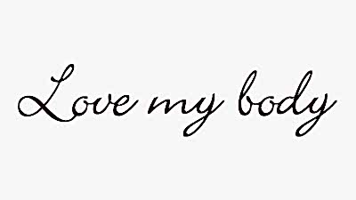 Love my body